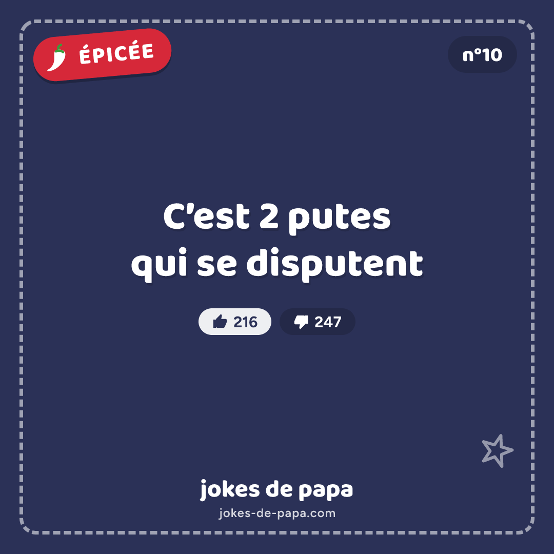 Blague n°10 en image : C’est 2 putes qui se disputent