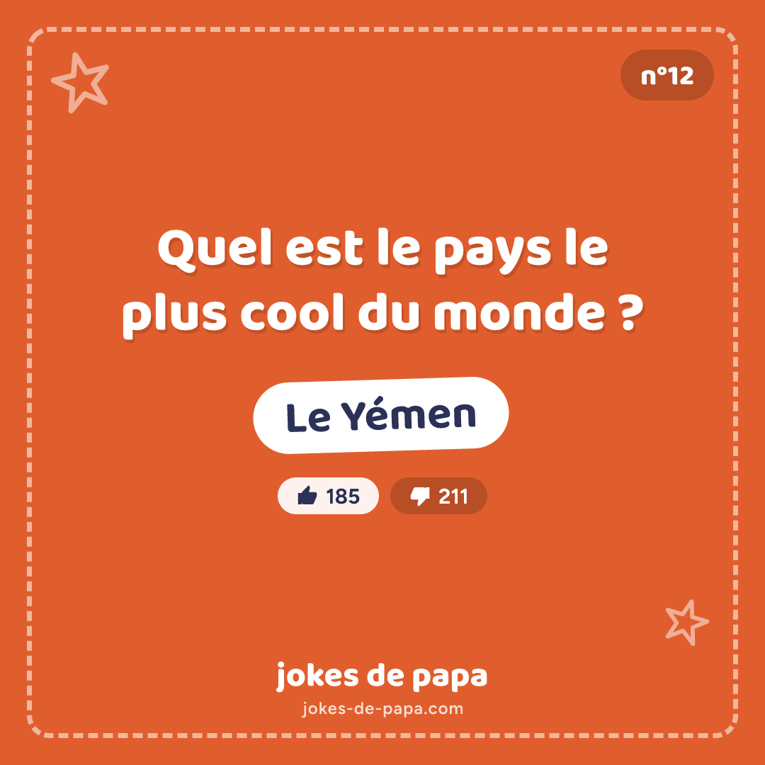 Blague n°12 en image : Quel est le pays le plus cool du monde ? Le Yémen