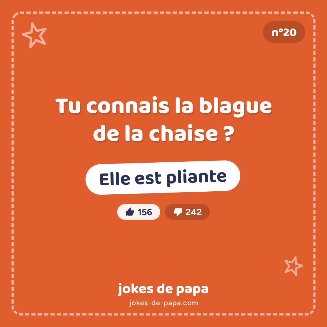 Blague n°20 en image : Tu connais la blague de la chaise ? Elle est pliante