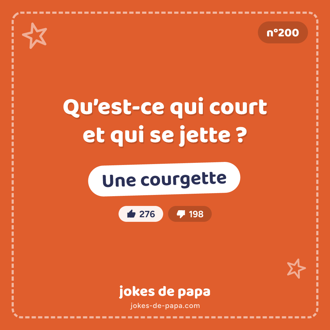 Blague n°200 en image : Qu’est-ce qui court et qui se jette ? Une courgette