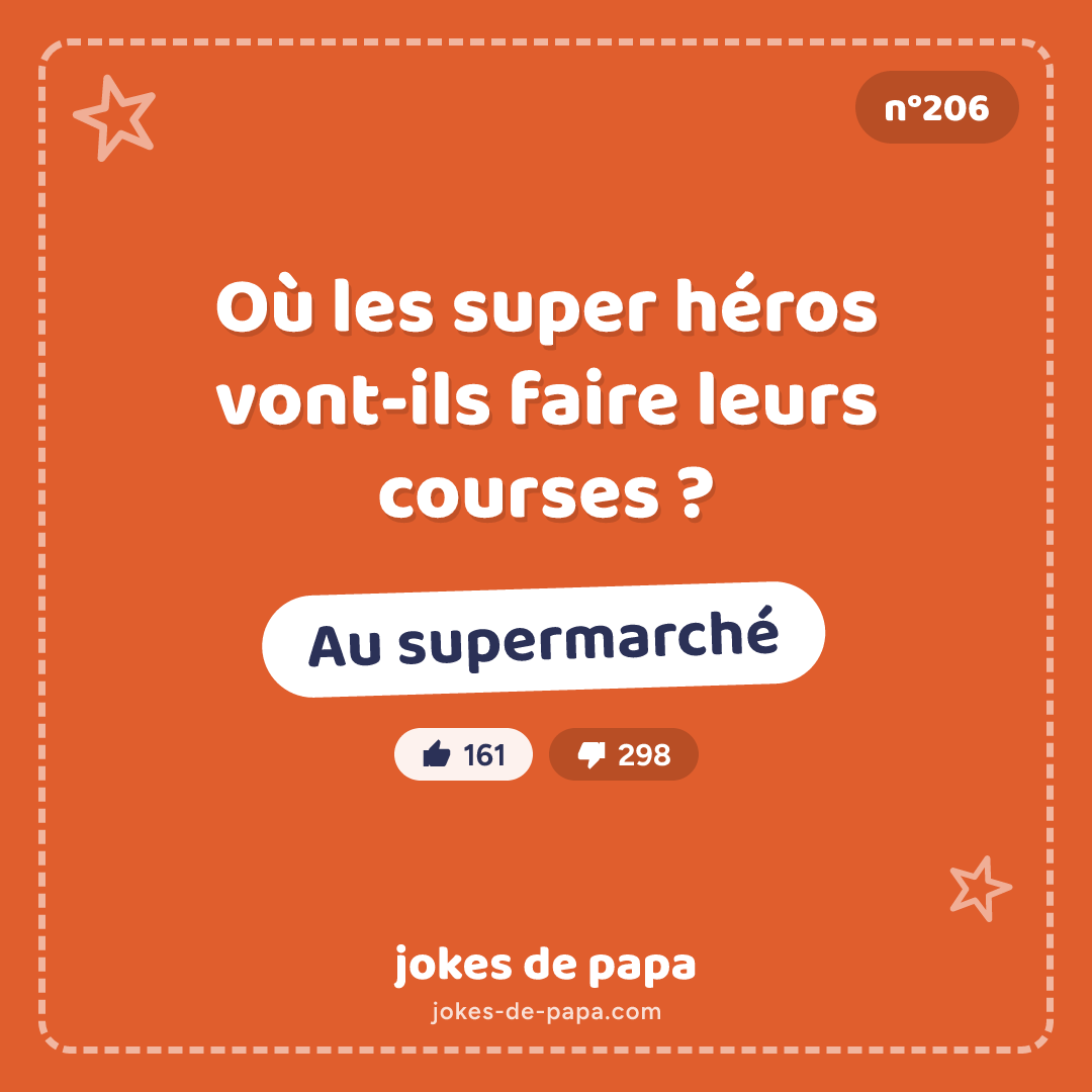 Blague n°206 en image : Où les super héros vont-ils faire leurs courses ? Au supermarché