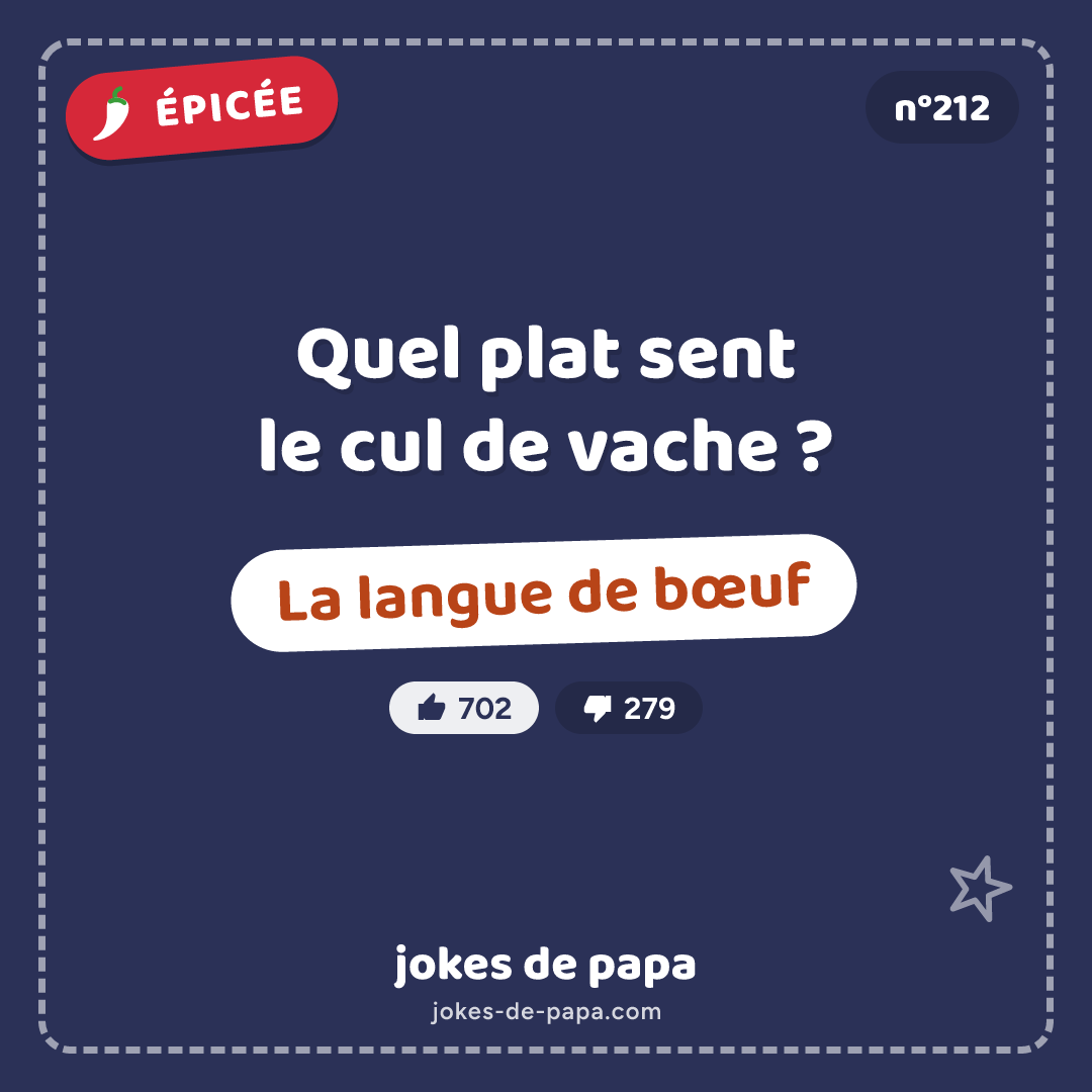 Blague n°212 en image : Quel plat sent le cul de vache ? La langue de bœuf