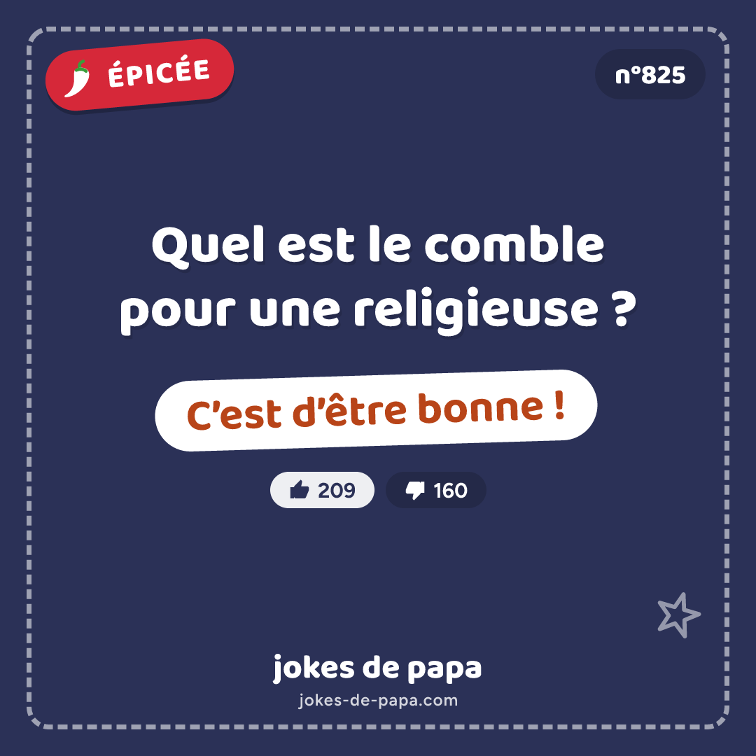 Blague n°825 en image : Quel est le comble pour une religieuse ? C’est d’être bonne !