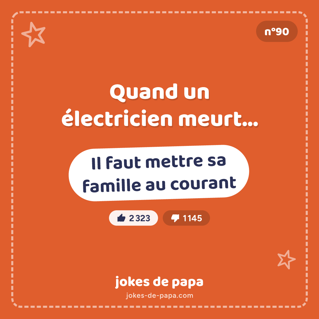 Blague n°90 en image : Quand un électricien meurt… Il faut mettre sa famille au courant