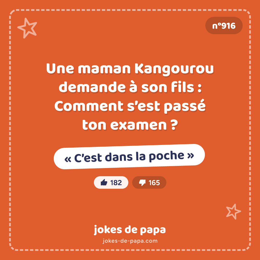 Blague n°916 en image : Une maman Kangourou demande à son fils : Comment s’est passé ton examen ? – « C’est dans la poche »